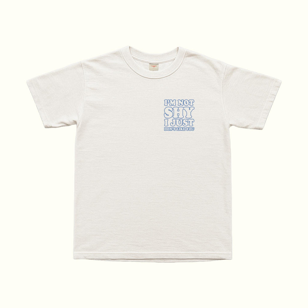 Camiseta No Soy Tímido, Simplemente No Me Gustas