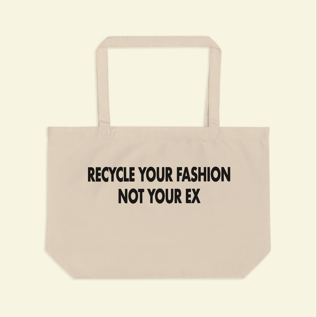 Bolsa de tela: Recicla tu moda, no a tu ex