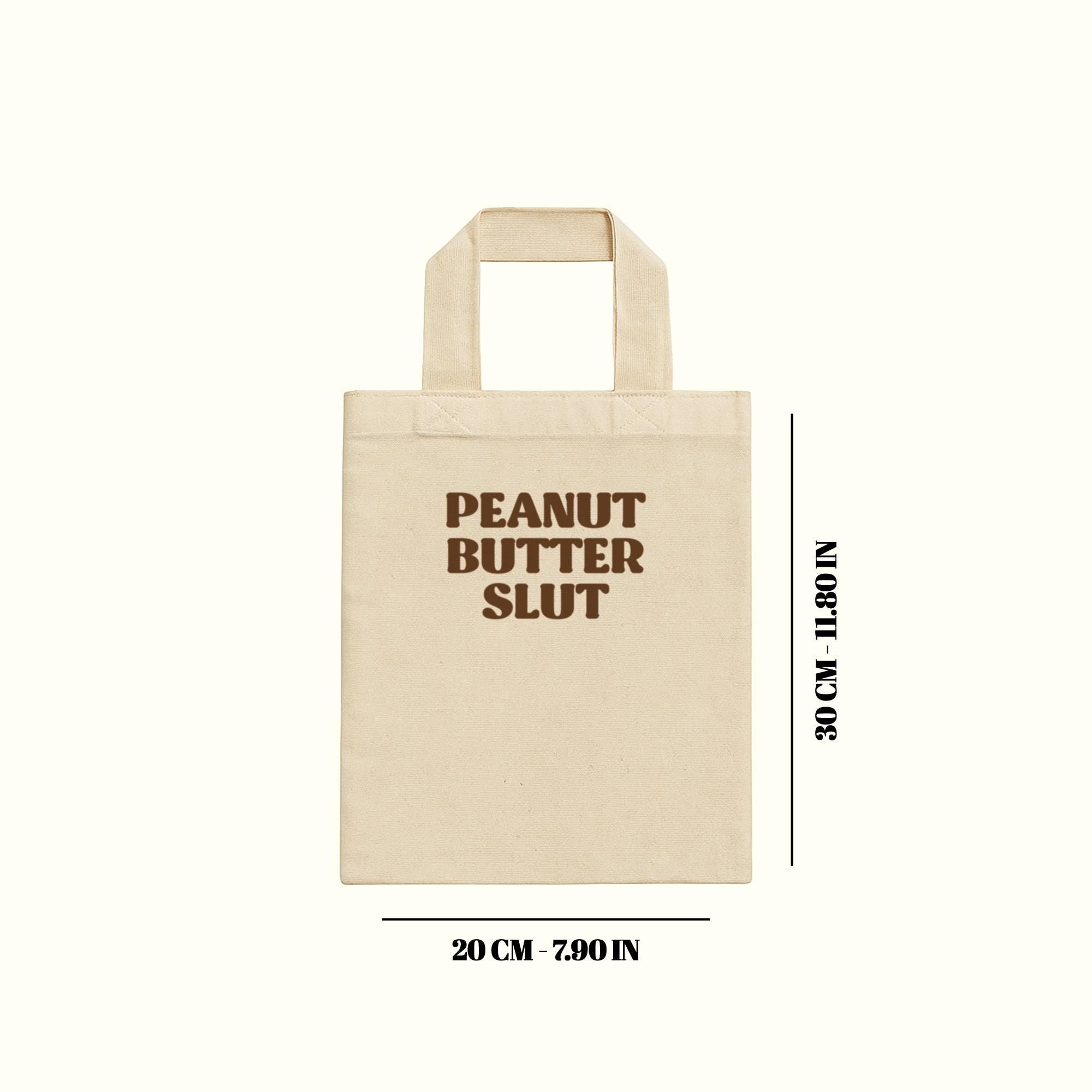 Peanut Butter Slut Tote Bag (3 Bags Pack)