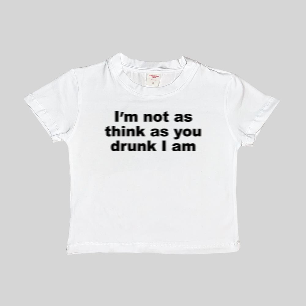 I'm Not Drunk Baby Tee