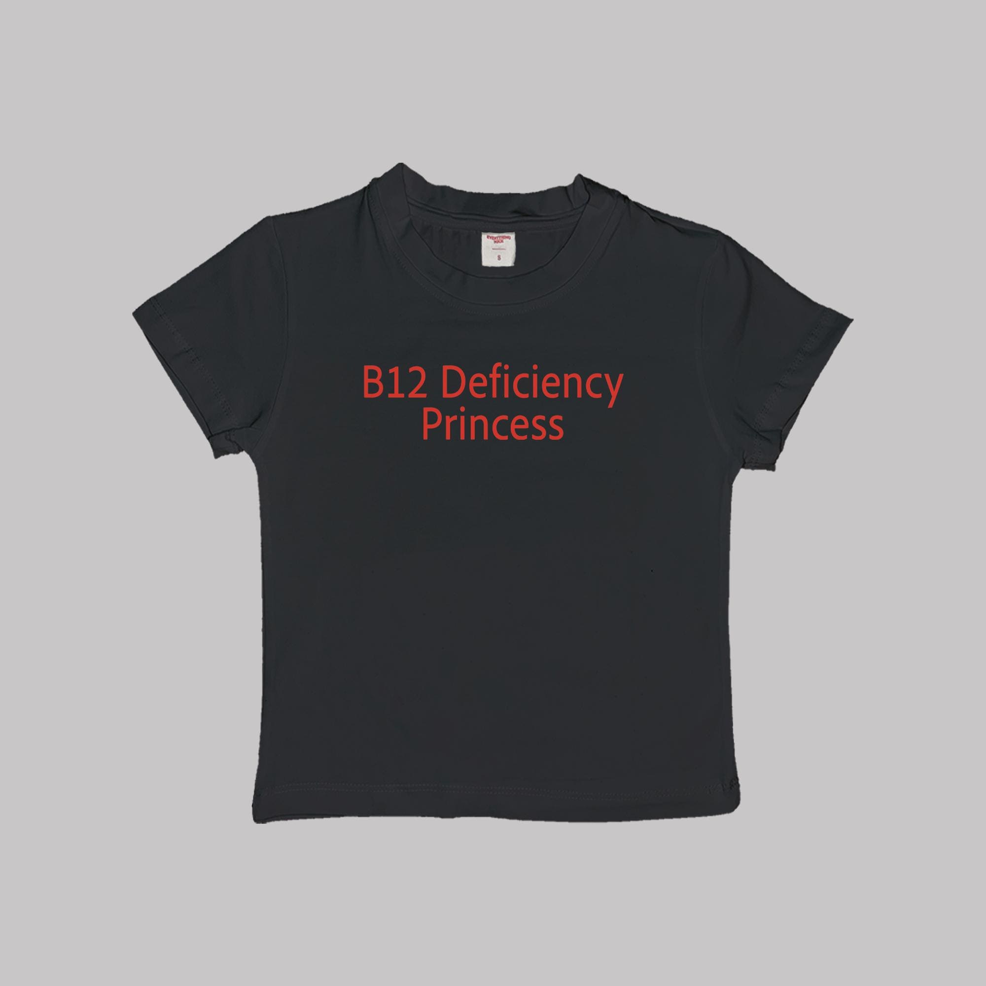 B12 Deficiency Princess Baby Tee Crop Top Shirt