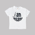I Am Insane baby tee crop top, white with black graphic text
