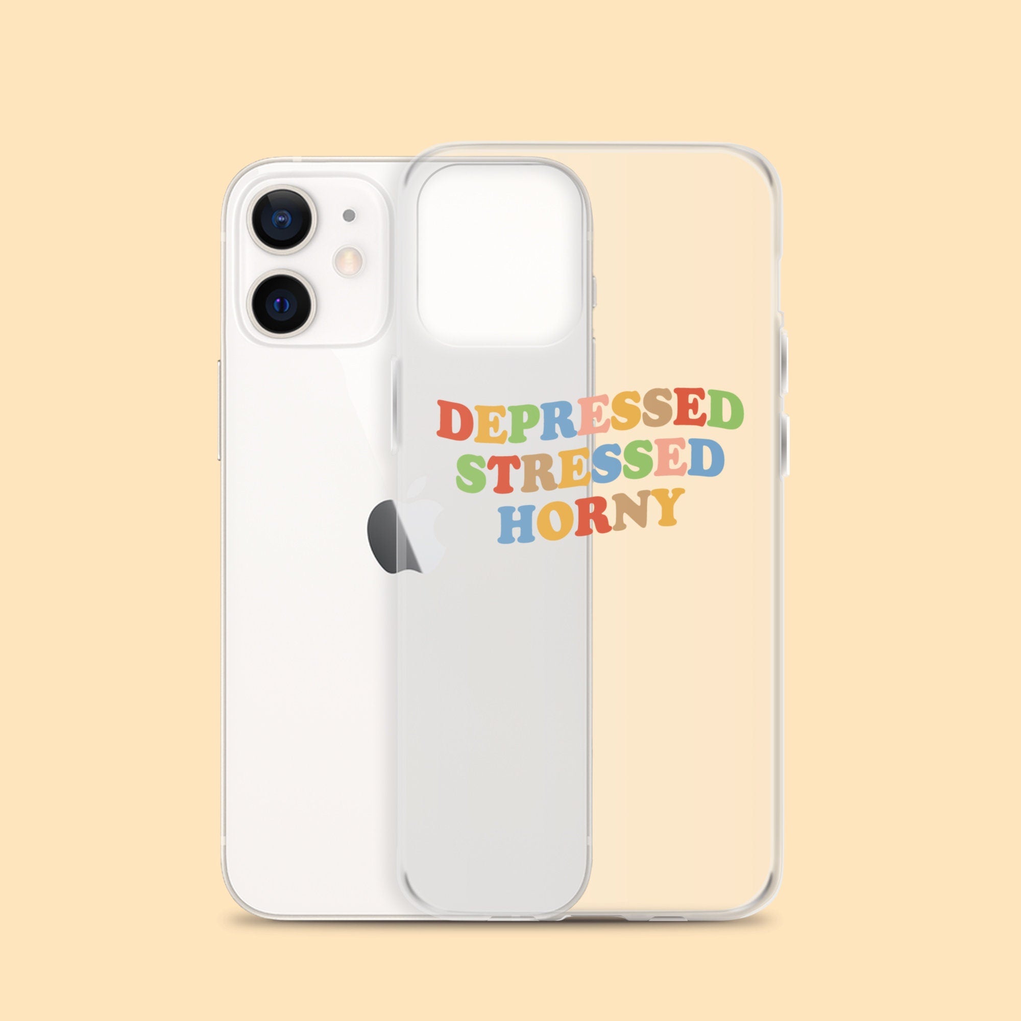 Depressed Stressed Horny iPhone Case