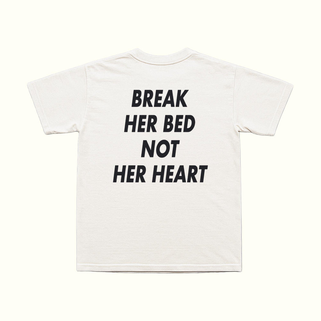 Camiseta Rompe su cama, no su corazón