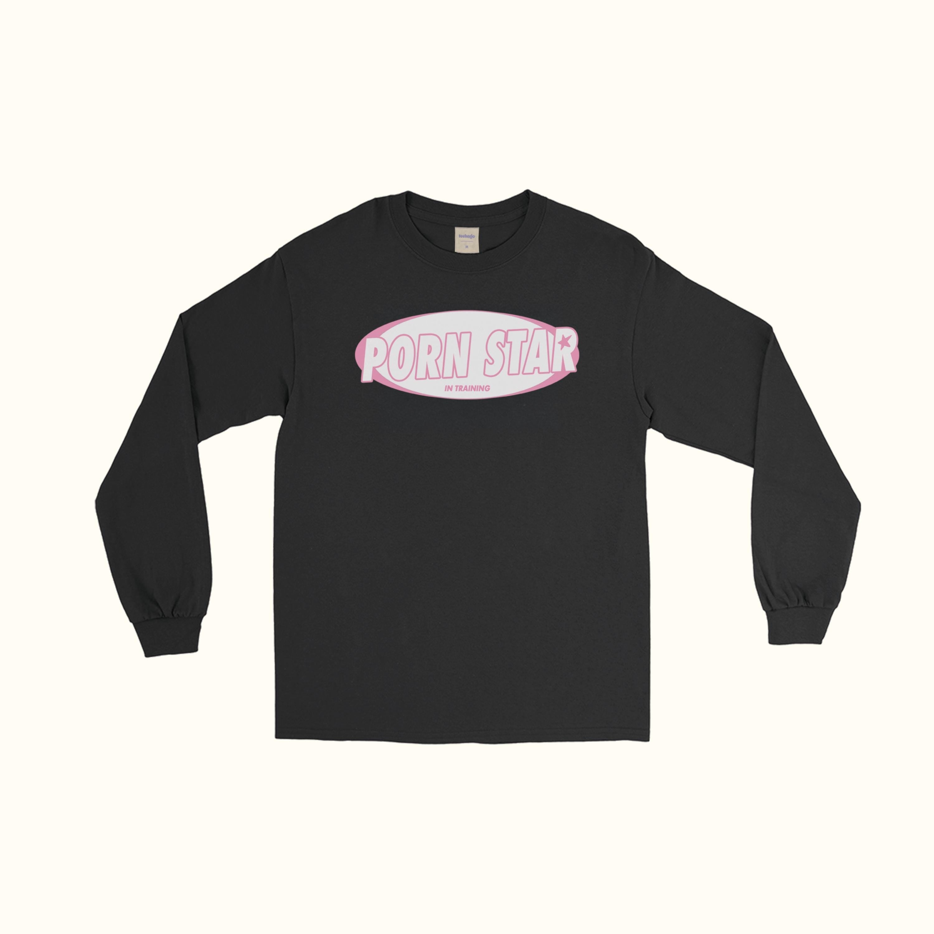 Pornstar In Training Long Sleeve T-Shirt