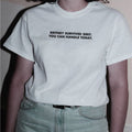 Camiseta "Si Britney sobrevivió al 2007, tú puedes con hoy"