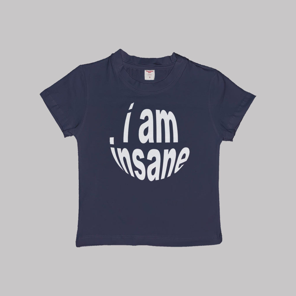 I Am Insane baby tee crop top, navy with light graphic text