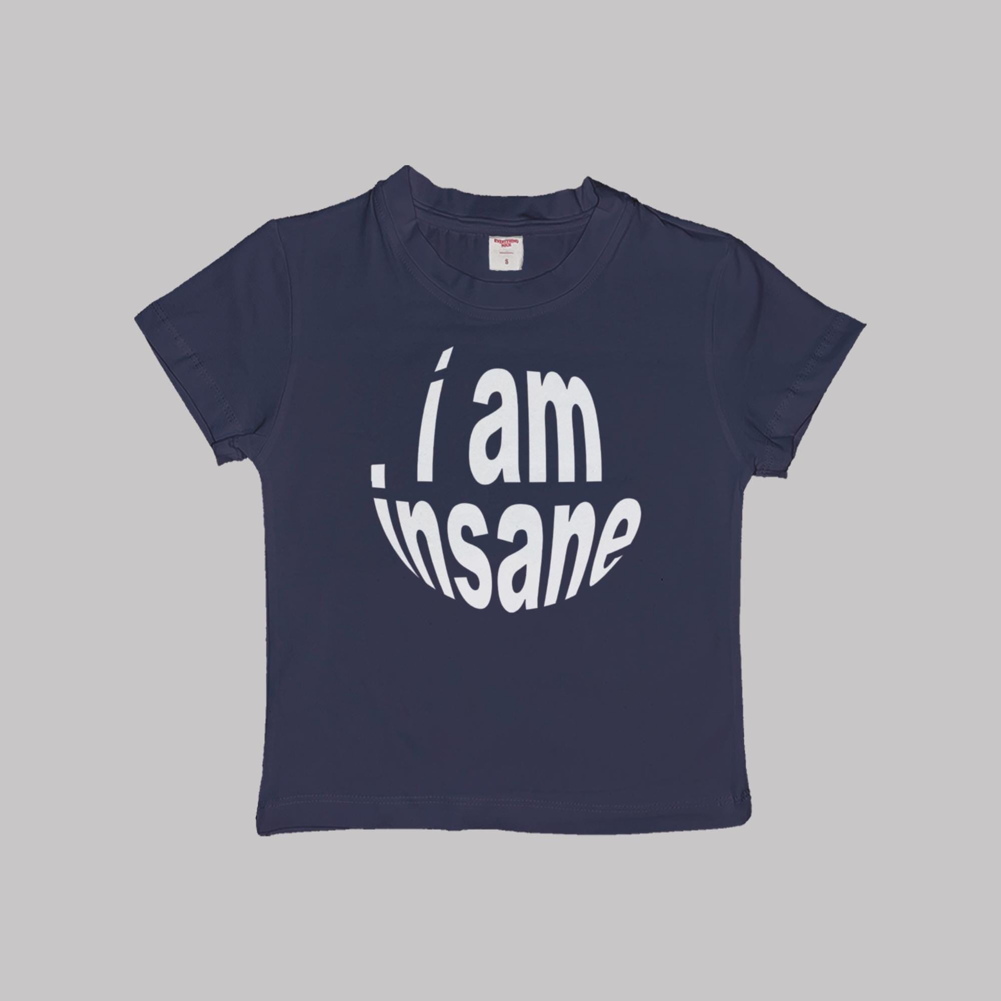 I Am Insane baby tee crop top, navy with light graphic text