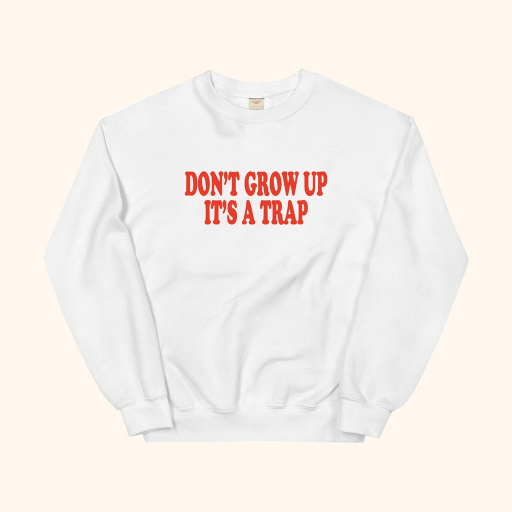Sudadera No Crezcas Es Una Trampa