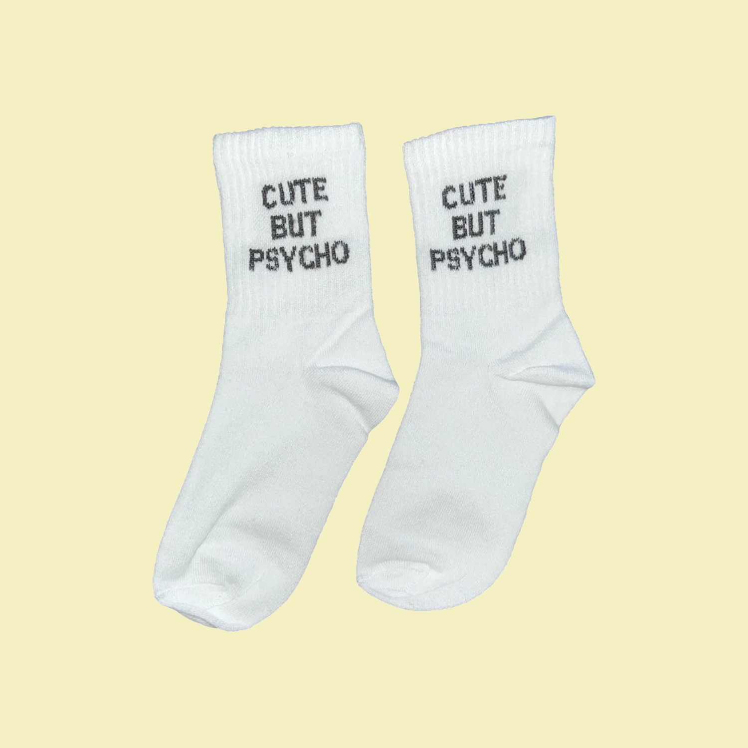 Cute But Psycho Socks Dreamer Store bitch cute but psycho dreamer store first class fuck IDGAF not famous yet off slut sock socks y2k