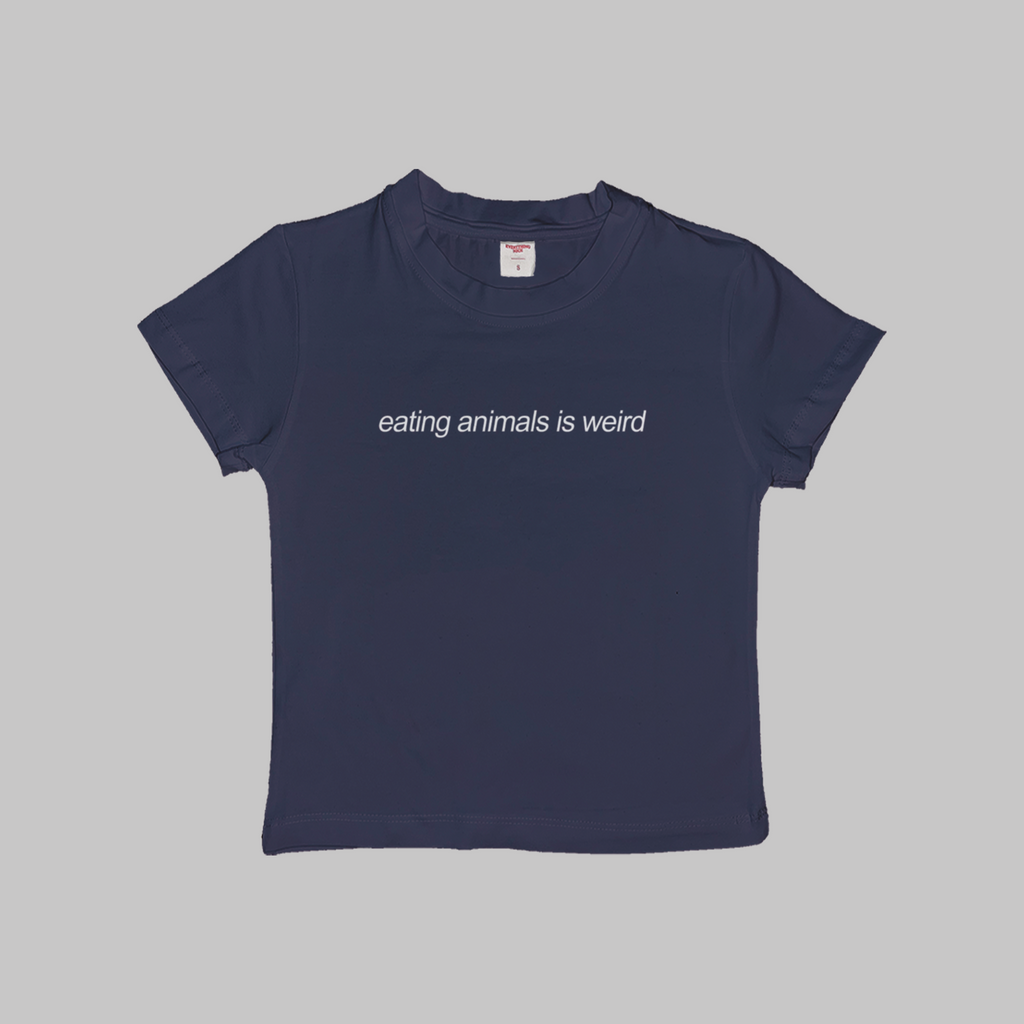 Eating Animals Is Weird Baby Tee