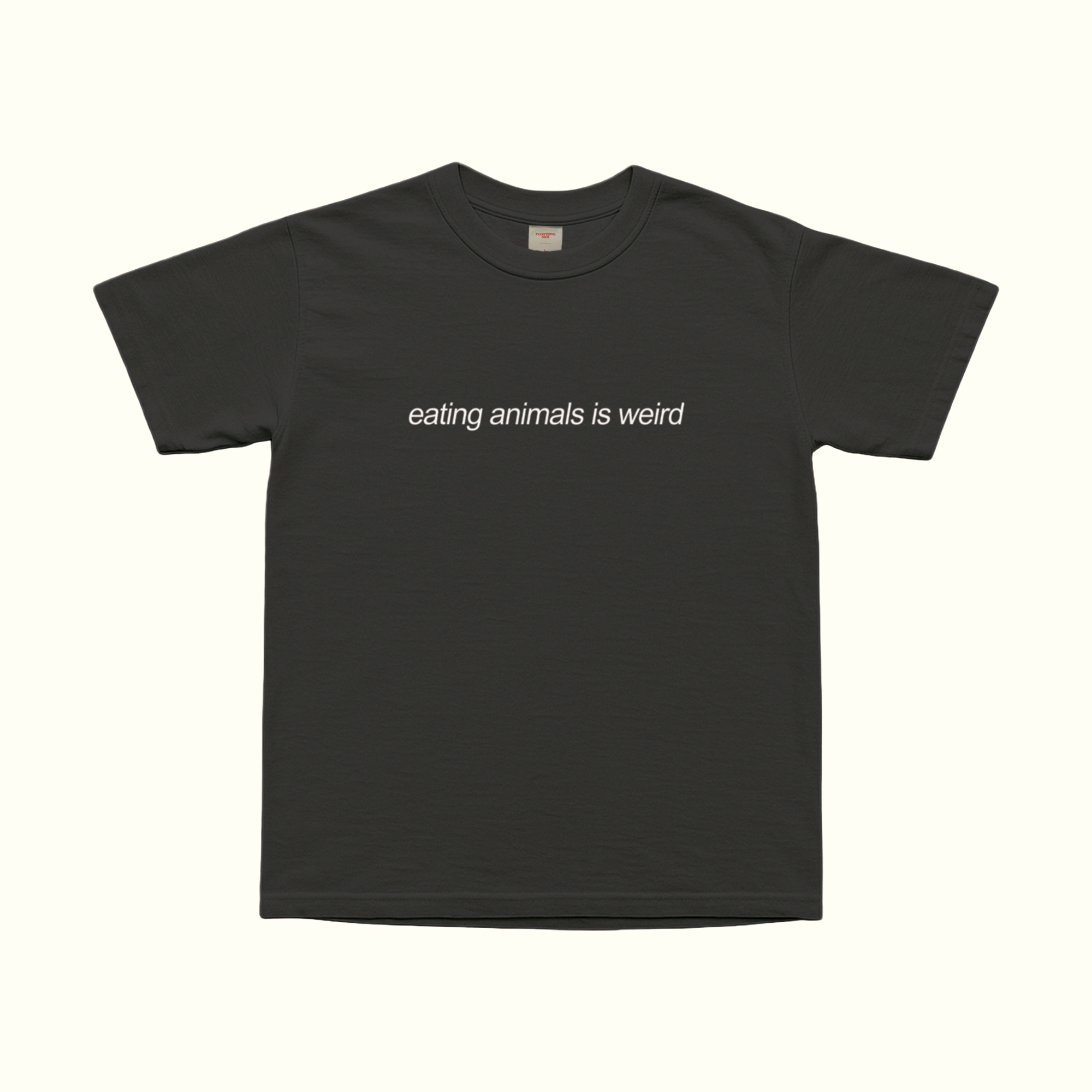 Eating Animals Is Weird T-Shirt