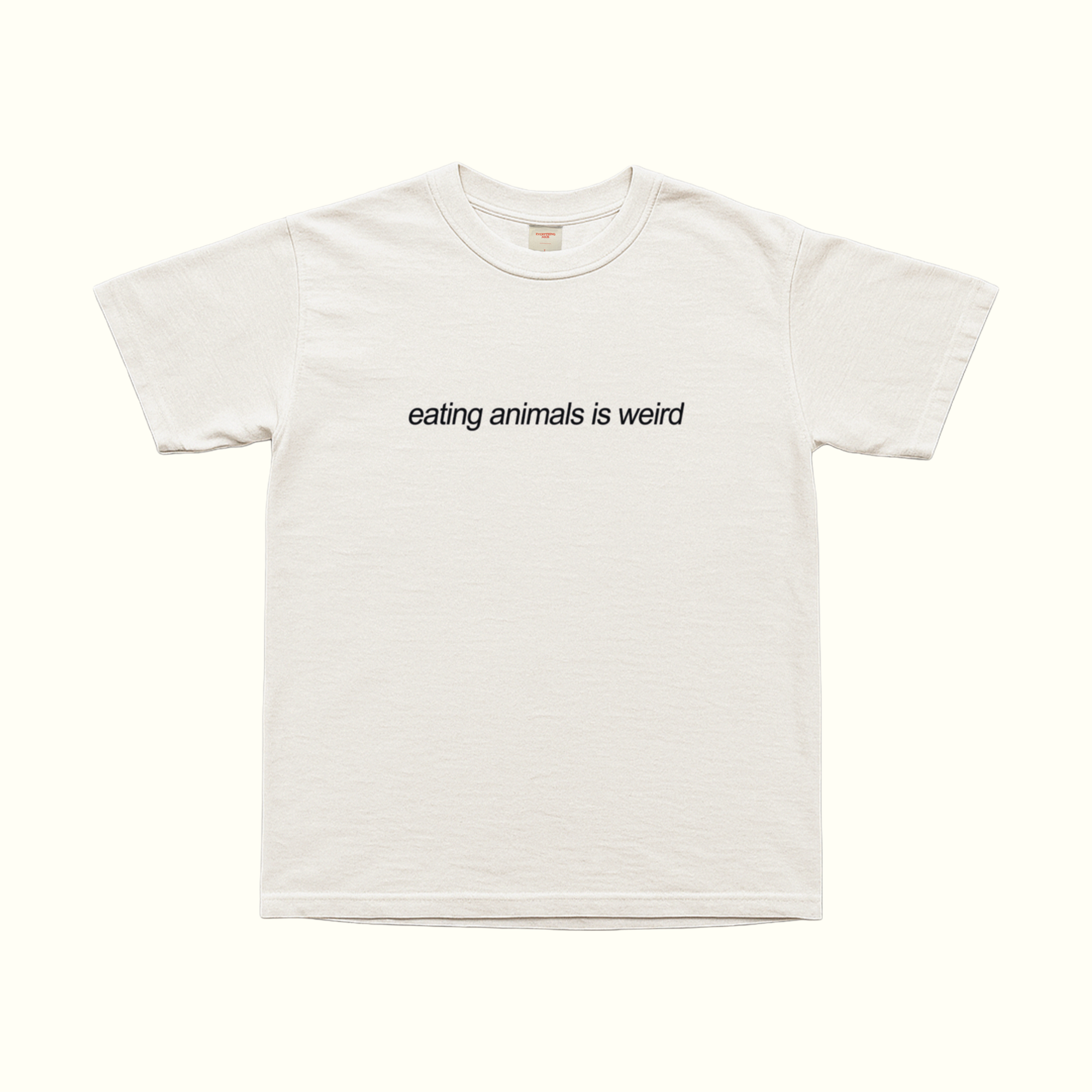 Eating Animals Is Weird T-Shirt