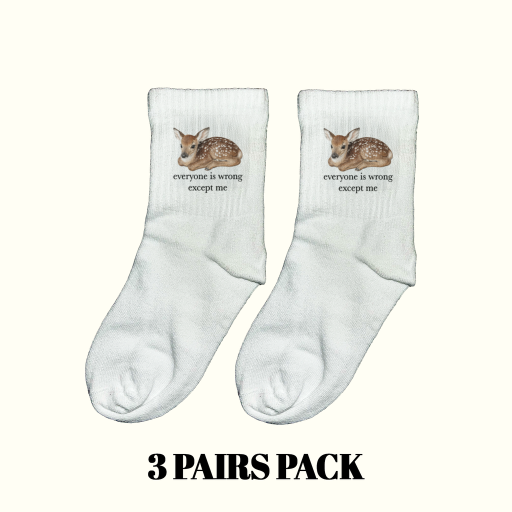white crew socks with cute deer illustration and everyone is wrong except me text funny sarcastic socks aesthetic animal graphic socks cozy cottagecore vibe soft girl accessory ironic quote socks quirky minimalist fashion comfy streetwear socks cute casual outfit woodland aesthetic trendy novelty socks y2k inspired accessory funny gift for her birthday gift cute statement socks