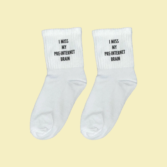 I Miss My Pre-Internet Brain Socks Dreamer Store bitch curse dreamer store first class fuck I miss my IDGAF off pre internet brain shut the fuck up sock socks y2k