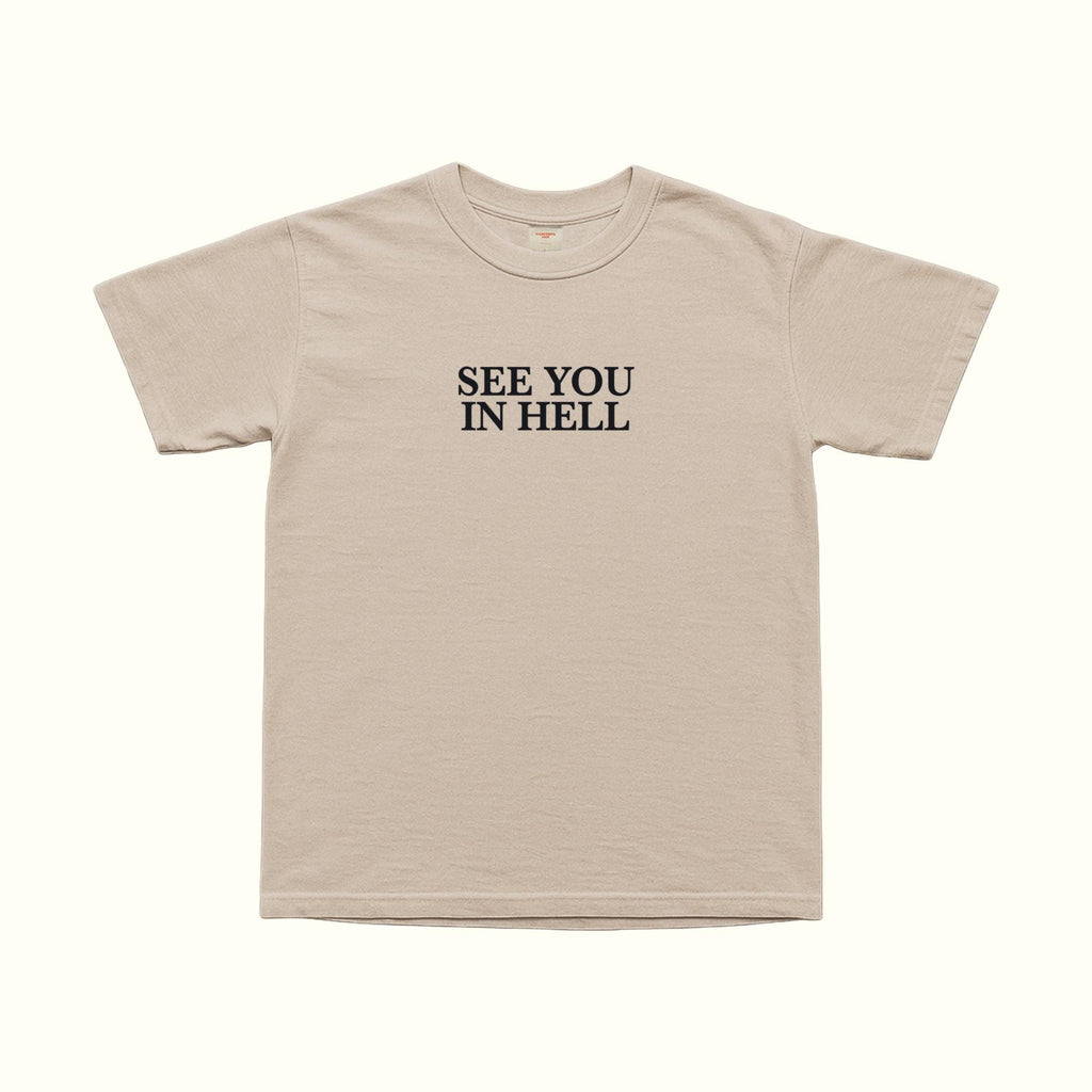 See You In Hell T-Shirt