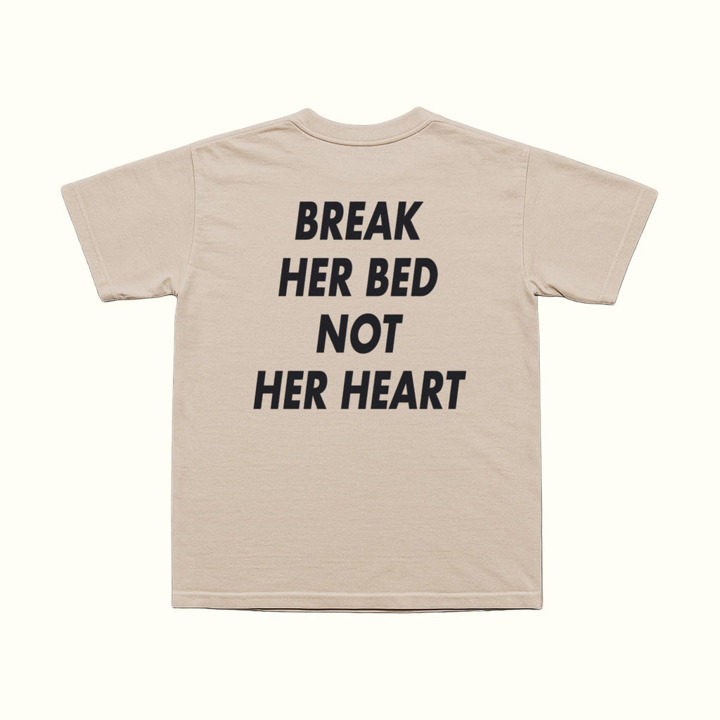 Camiseta Rompe su cama, no su corazón