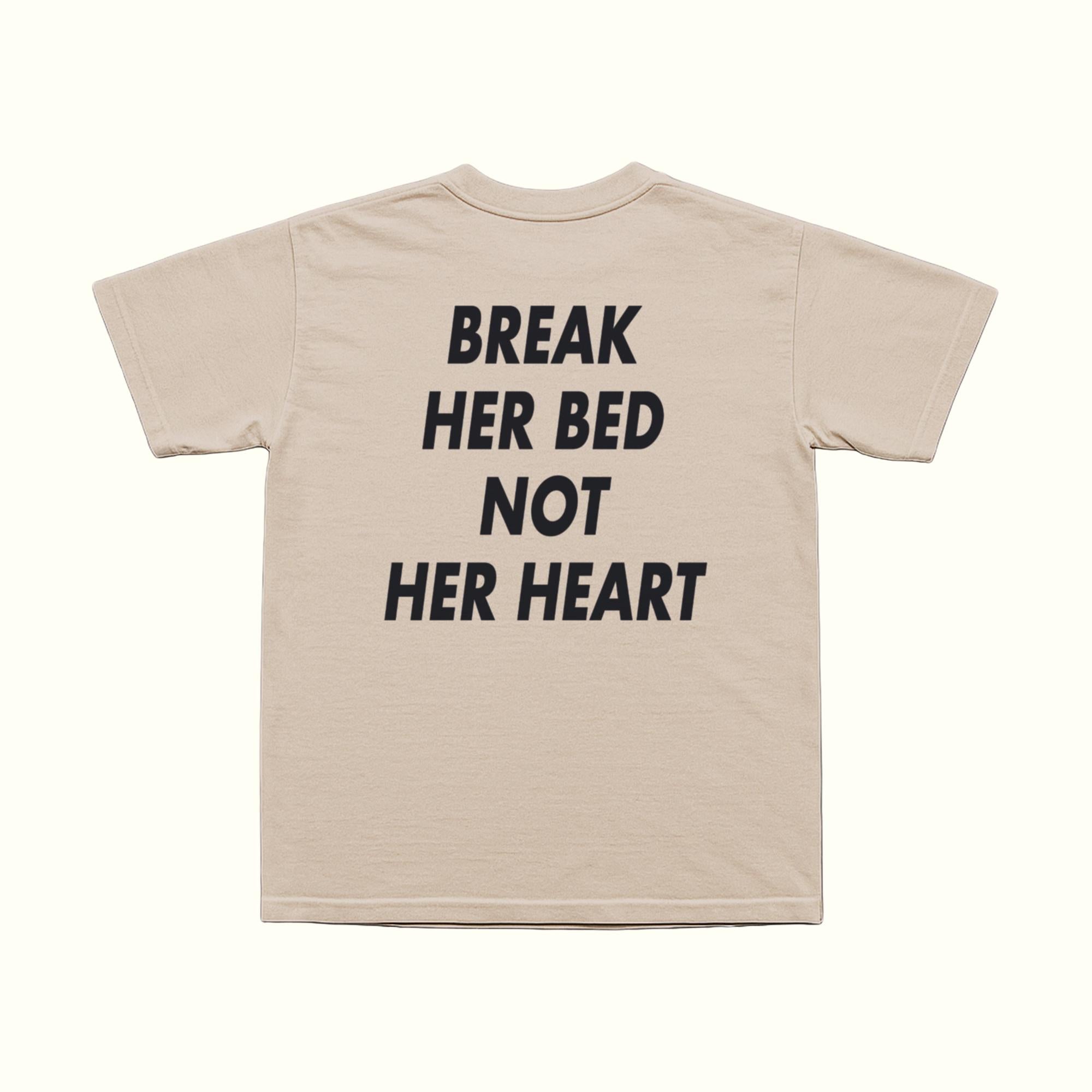 Camiseta Rompe su cama, no su corazón