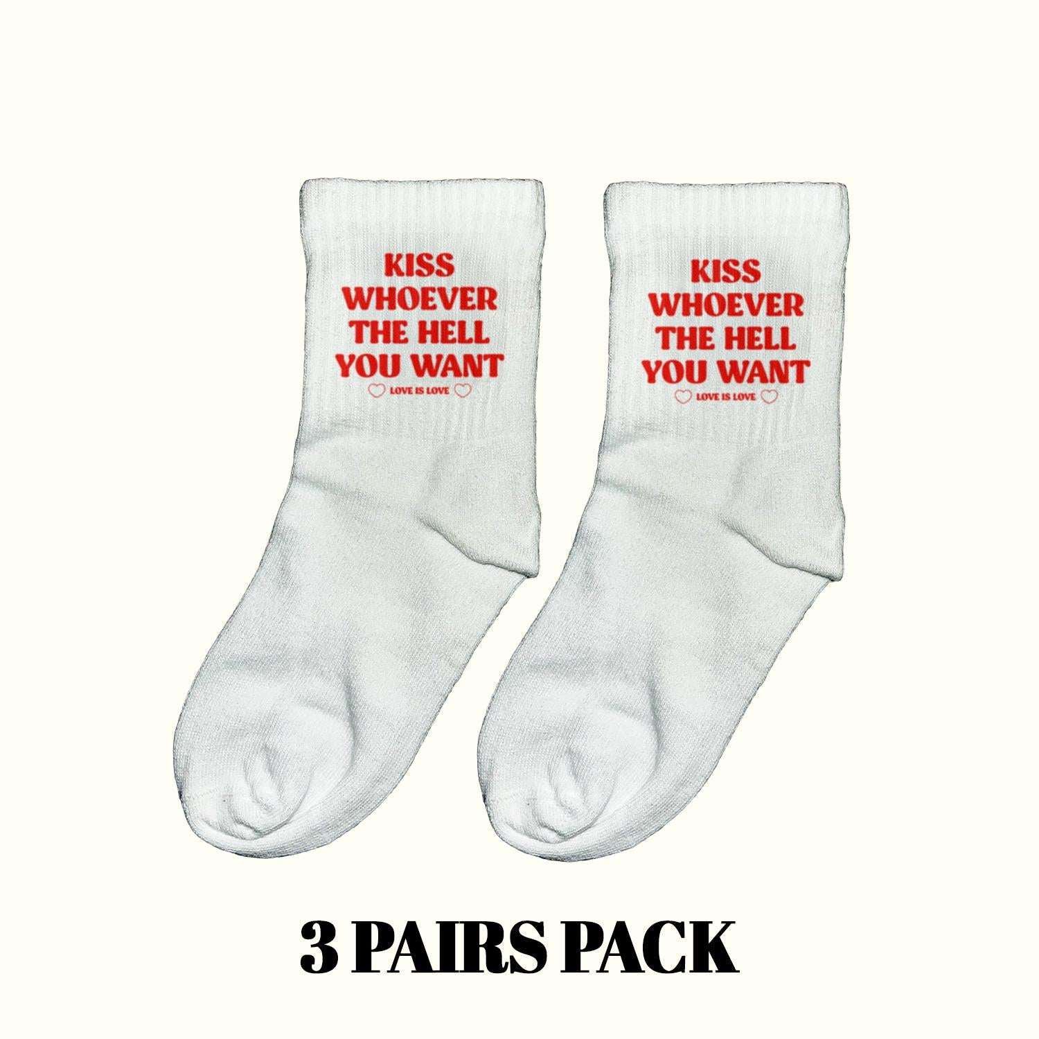 Light gray socks with red "KISS WHOEVER THE HELL YOU WANT" text