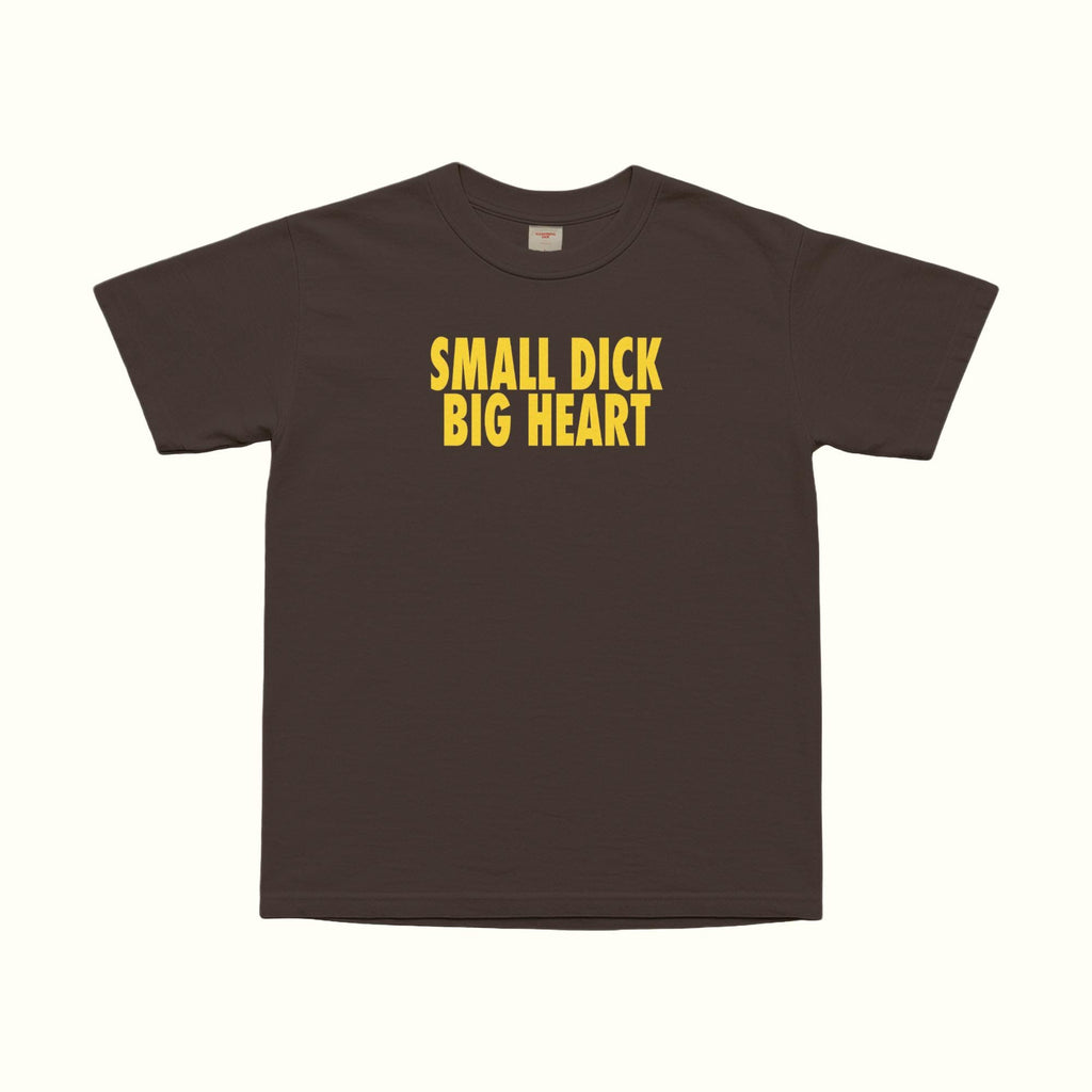 Dark chocolate Small Dick Big Heart T-Shirt with yellow and black chest text