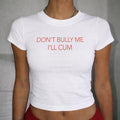 No me acoses, seré un crop top para bebé