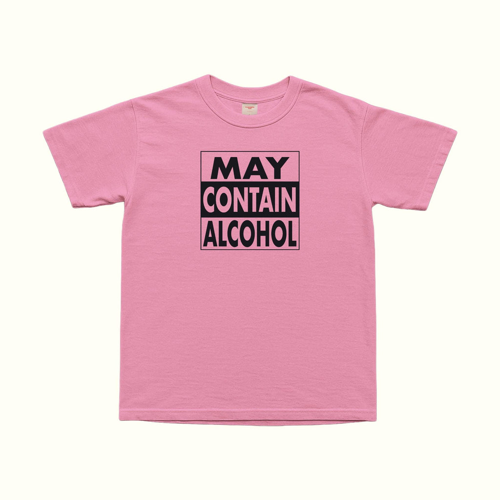 May Contain Alcohol T-Shirt in pink with black-and-white “MAY CONTAIN ALCOHOL” print