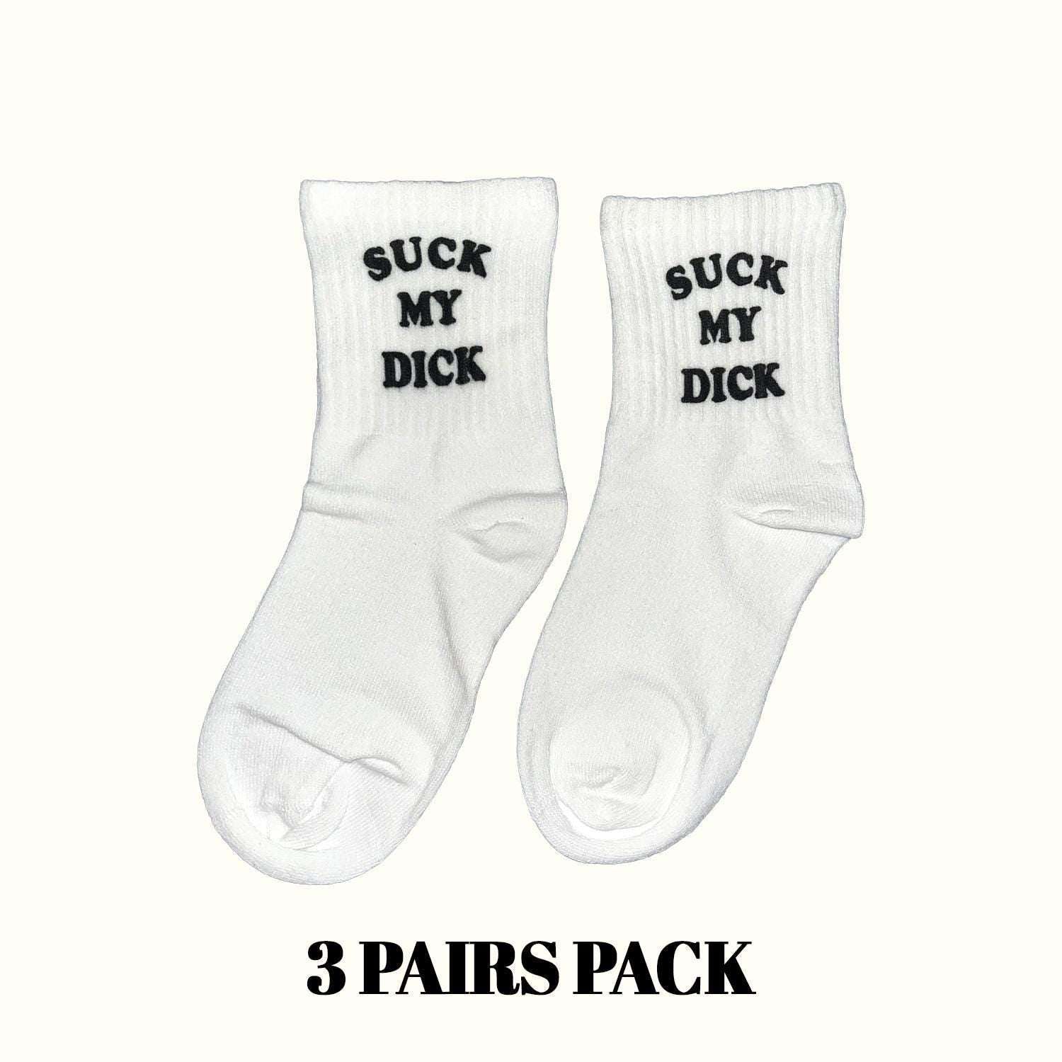 White crew socks 3-pack with black 'SUCK MY DICK' lettering