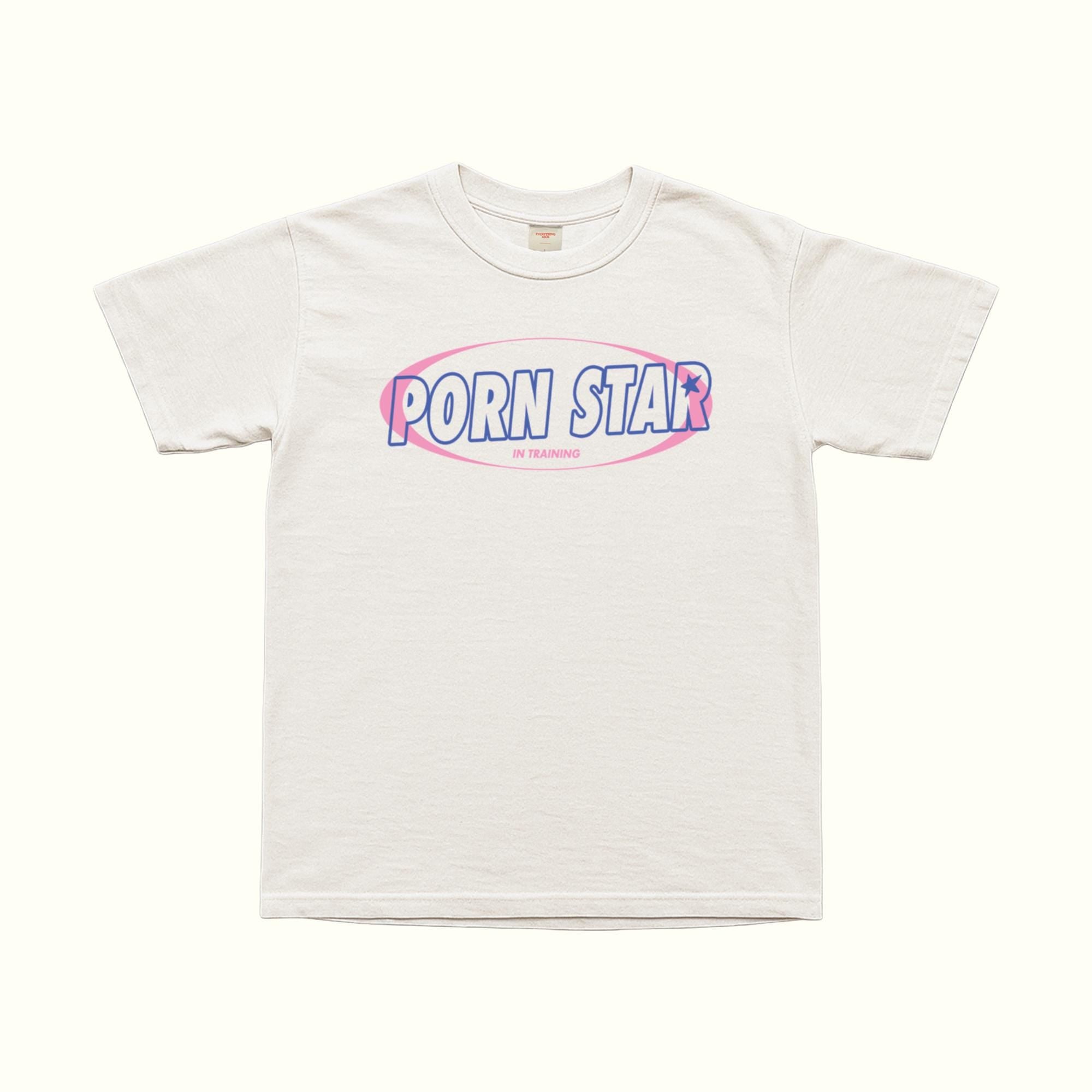 Pornstar In Training T-Shirt