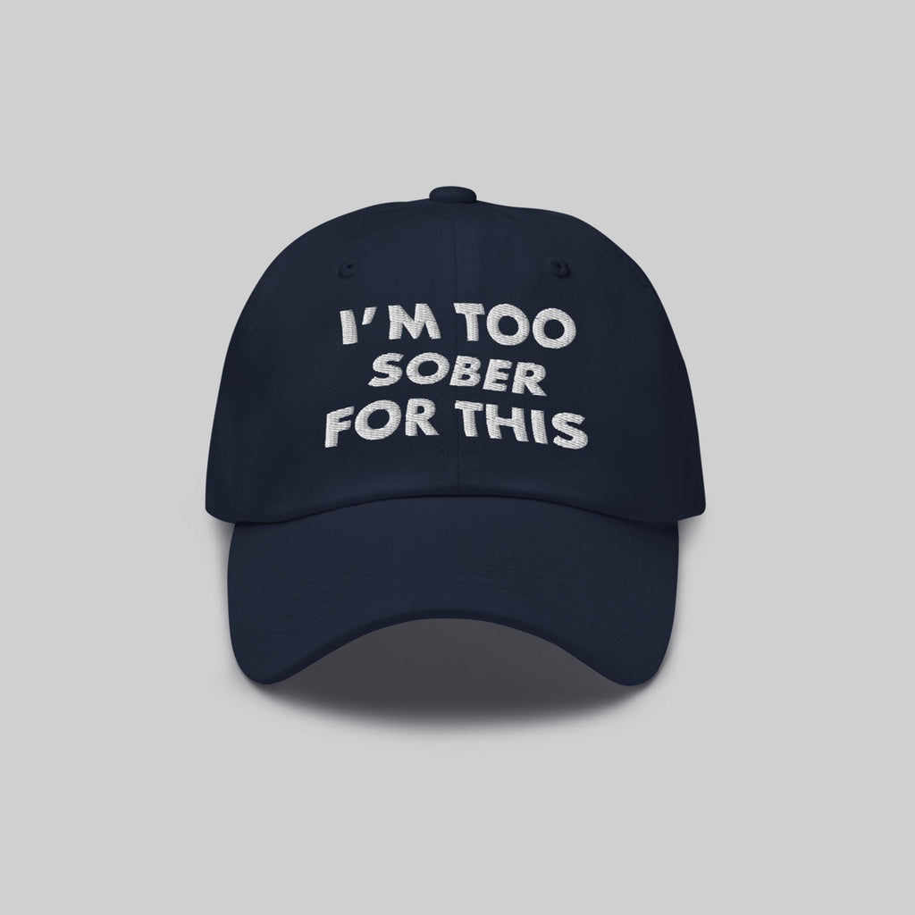 Estoy demasiado sobrio para este sombrero