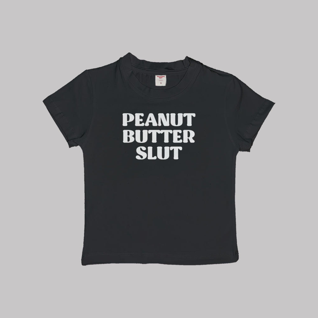 Black crop baby tee with “PEANUT BUTTER SLUT” printed front