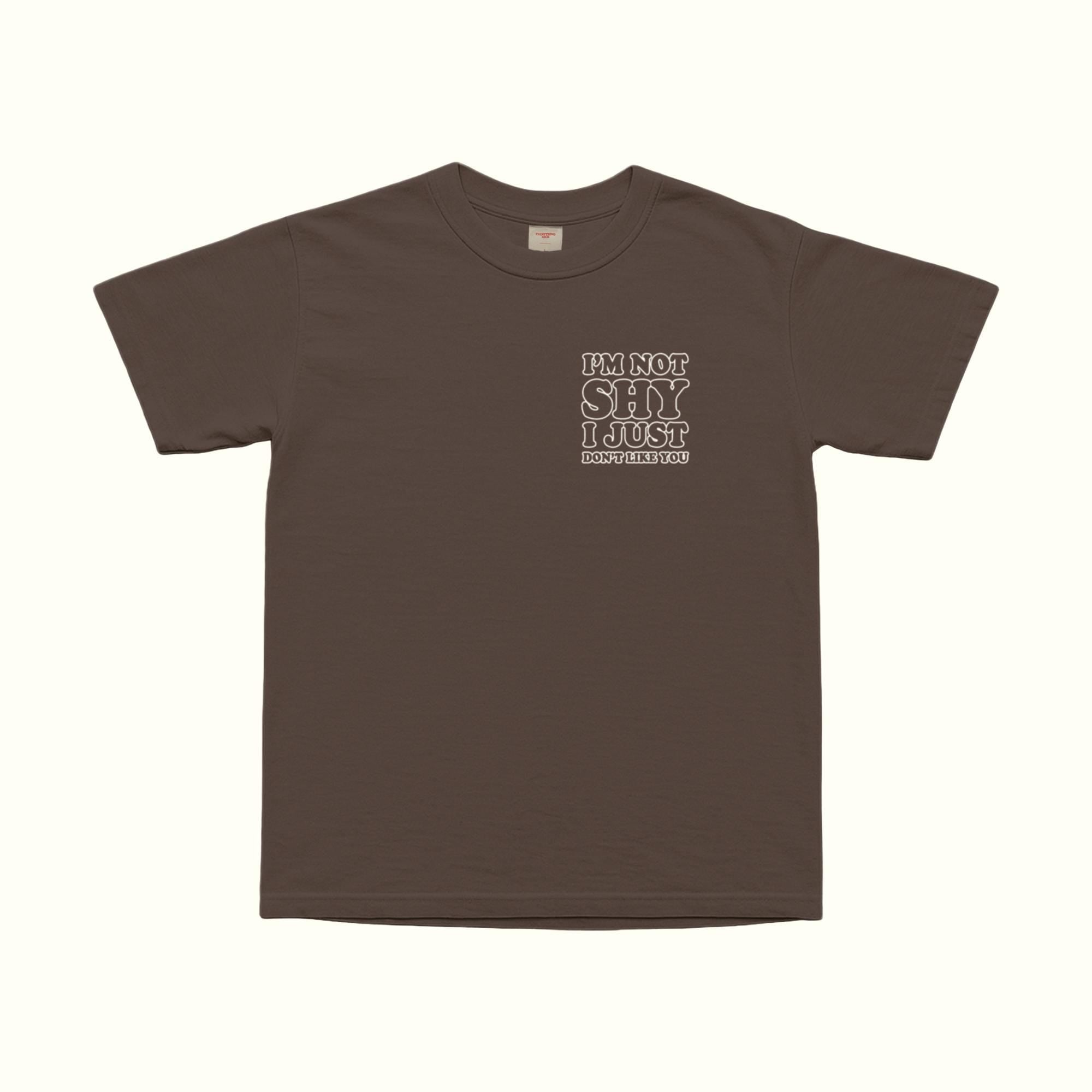 Camiseta No Soy Tímido, Simplemente No Me Gustas