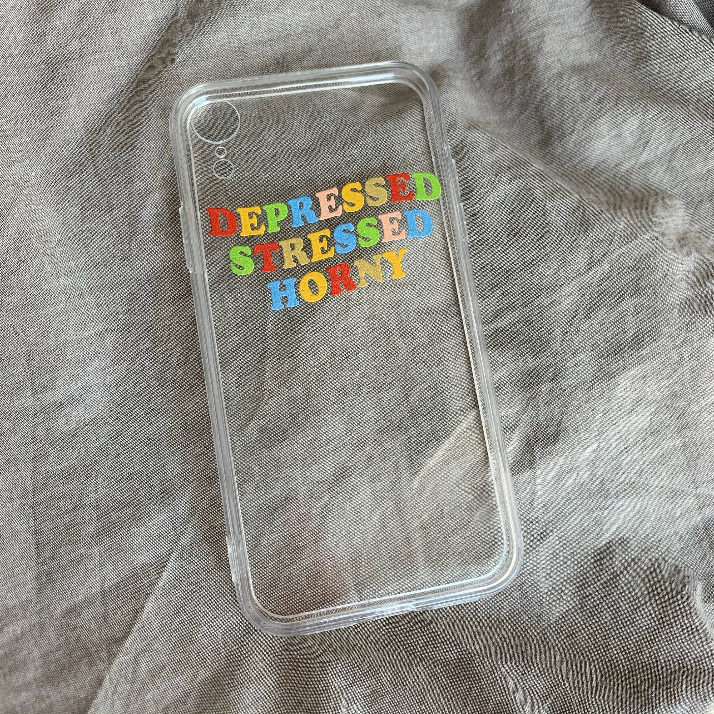 Depressed Stressed Horny iPhone Case