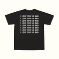 Camiseta Te Quiero Mucho
