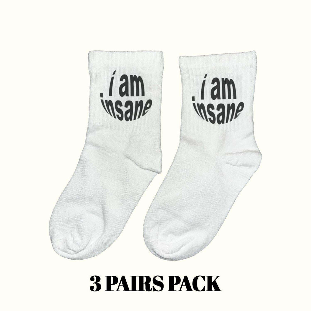 White crew socks with black “I am insane” text