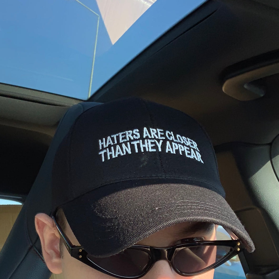 Haters Are Closer Hat - Dreamer Store