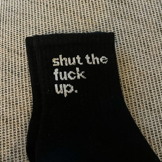 shut the fuck up socks curse word don't give a fuck slut first class bitch