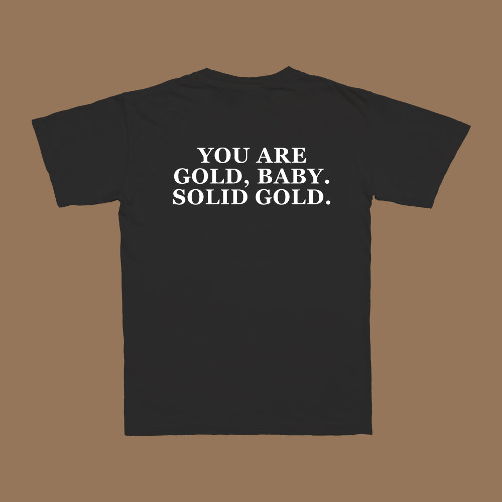 You Are Gold Baby T-Shirt