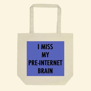 Pre-Internet Brain Tote Bag