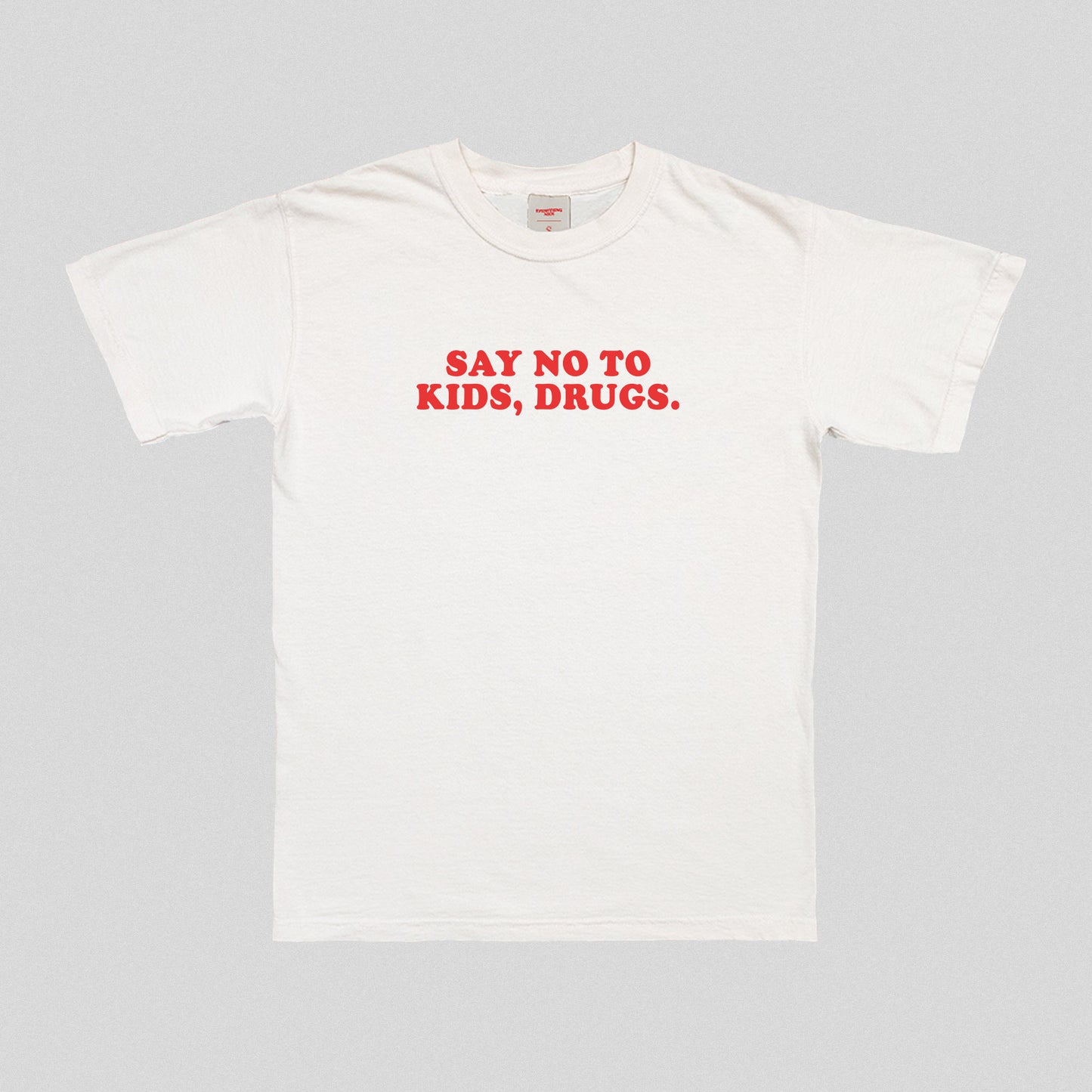 Say No To Kids T-Shirt